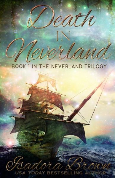 Cover for Isadora Brown · Death in Neverland (Paperback Book) (2020)