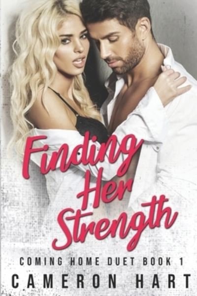 Cover for Cameron Hart · Finding Her Strength (Pocketbok) (2020)