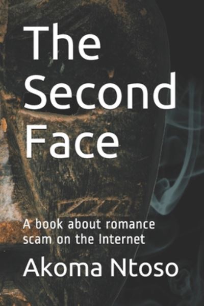 Cover for Akoma Ntoso · The Second Face (Paperback Book) (2020)