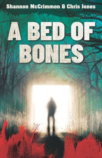 Cover for Chris Jones · A Bed of Bones (Pocketbok) (2020)