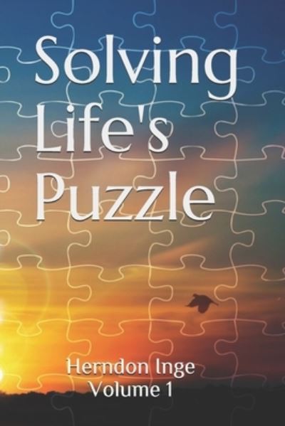 Cover for Herndon Inge · Solving Life's Puzzle (Taschenbuch) (2020)