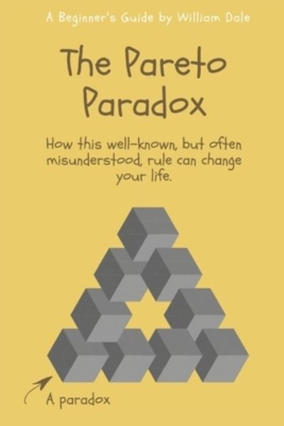 Cover for William Dale · The Pareto Paradox (Paperback Book) (2020)