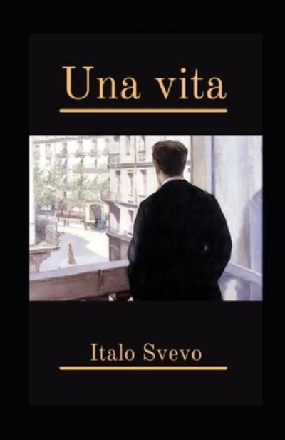 Cover for Italo Svevo · Una vita illustrata (Paperback Book) (2021)