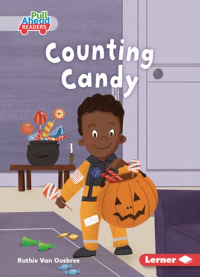 Cover for Ruthie Van Oosbree · Counting Candy (Book) (2024)