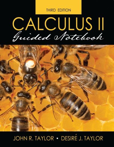 Cover for John R. Taylor · Calculus II Guided Notebook (Spiral Book) [3 Revised edition] (2022)