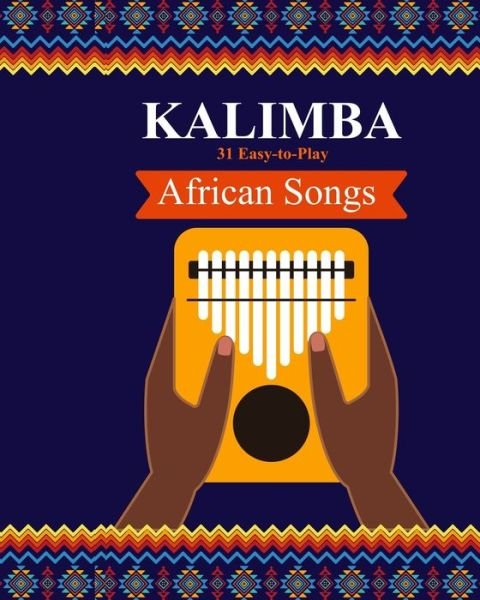 Cover for Helen Winter · Kalimba. 31 Easy-to-Play African Songs: SongBook for Beginners (Taschenbuch) (2024)