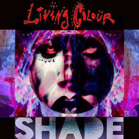 Shade - Living Colour - Music - POP - 0020286224457 - September 8, 2017