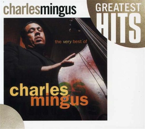 Cover for Charles Mingus · Very Best of Charles Mingus (Ocrd) (CD) (2008)