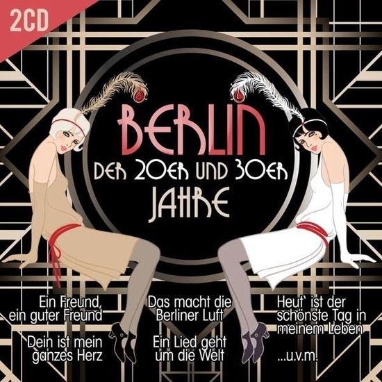 Cover for Berlin Der 20er Und 30er Jahre / Various (CD) (2015)