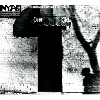 Cover for Neil Young · Live At The Cellar Door (CD) (2013)