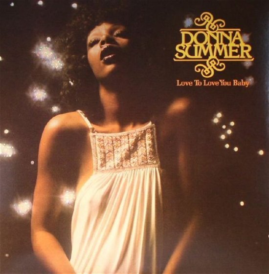 Love to Love You Baby - Donna Summer - Musik - MERCURY - 0602547309457 - 18. september 2015