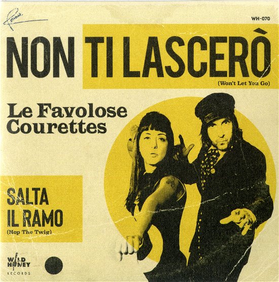 Cover for The Courettes · Non Ti Lascero / Salta  Il Ramo (7&quot;) (2022)