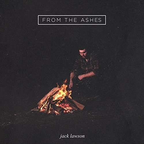 Cover for Jack Lawson · From the Ashes (CD) (2014)