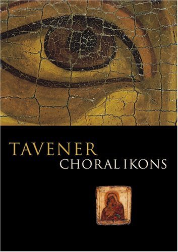 Choral Ikons - John Tavener - Films - OPUS ARTE - 0809478000457 - 18 februari 2019