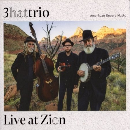 Cover for Threehattrio · Live At Zion (CD) (2019)