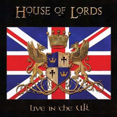 Live in the UK - House of Lords - Music - LOCOMOTIVE - 0872967001457 - August 28, 2007