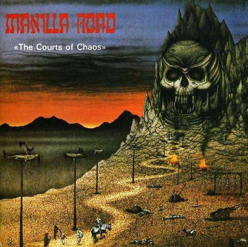 Cover for Manilla Road · The Courts of Chaos (CD) (2012)