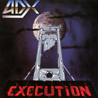 Cover for Adx · Execution (CD) (2009)