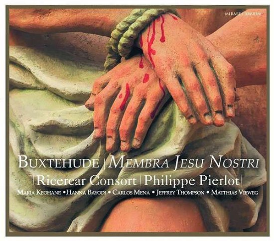 Cover for Ricercar Consort / Philippe Pierlot · Buxtehude: Membra Jesu Nostri (CD) (2019)