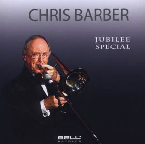 Cover for Chris Barber · Jubilee / Special (CD) (2012)