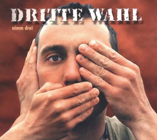 Cover for Dritte Wahl · Nimm Drei (CD) (2016)