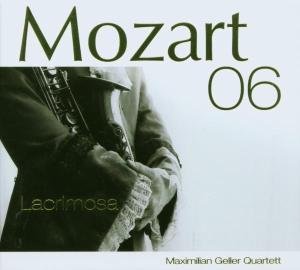 Mozart 06 - Lacrimosa - Maximilian Geller - Música - GELLE - 4042564014457 - 18 de agosto de 2008