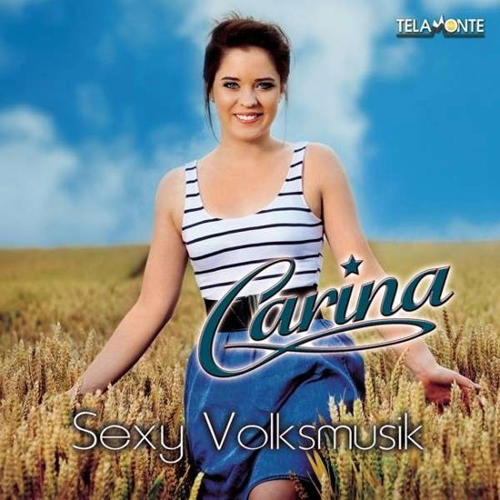 Cover for Carina · Sexy Volksmusik (CD) (2014)