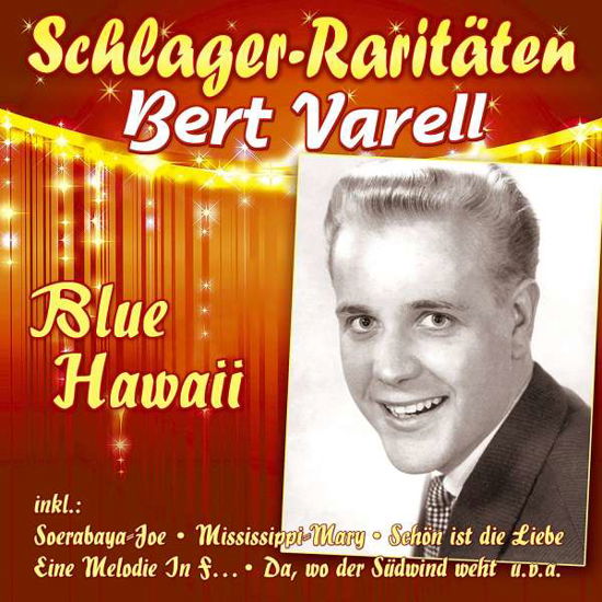 Cover for Bert Varell · Blue Hawaii (CD) (2018)