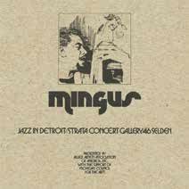 Cover for Charles Mingus · Jazz in Detroit / Strata Concert Gallery / 46 Selden (CD) [Japan Import edition] (2018)