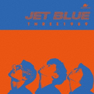 Cover for Three1989 · Jet Blue (CD) [Japan Import edition] (2018)