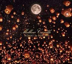 Cover for Robert De Boron · Mellow Candle (CD) [Japan Import edition] (2011)