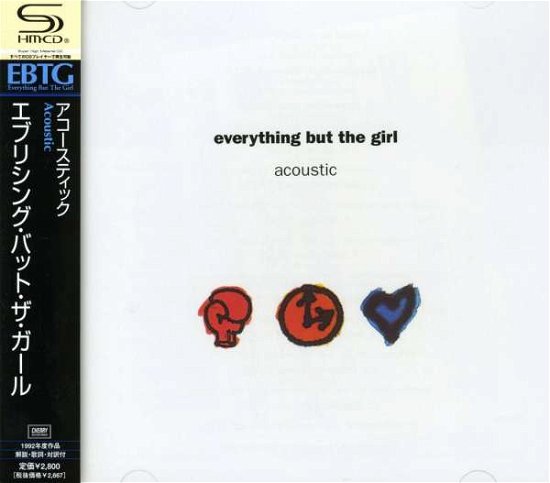 Cover for Everything But The Girl · Acoustic (CD) [Remastered edition] (2008)