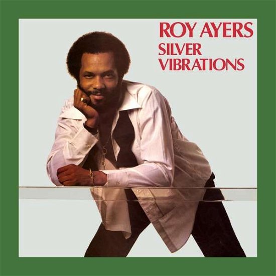 Silver Vibrations - Roy Ayers - Música - BARELY BREAKING EVEN - 5019421406457 - 18 de abril de 2023