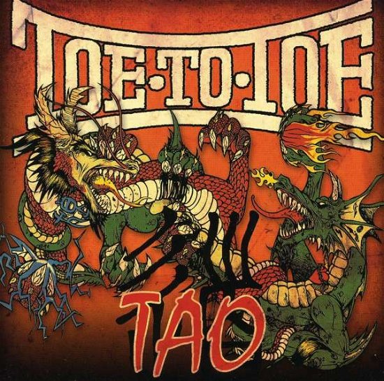 Cover for Toe to Toe · Tao (CD) (2010)