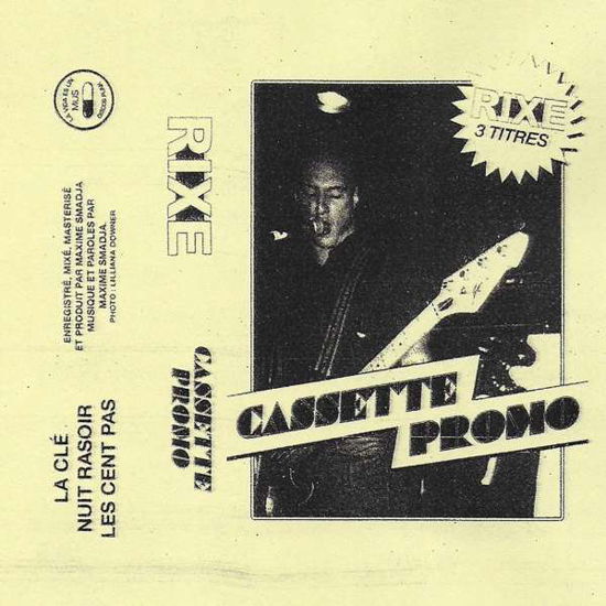 Cover for Rixe · Cassette Promo (Cassette) (2018)