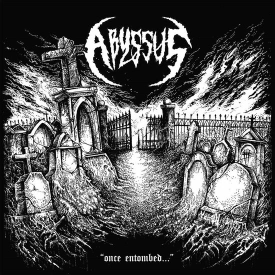 Cover for Abyssus · Once Entombed (CD) (2018)