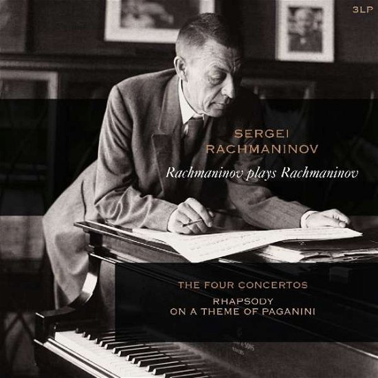 Cover for S. Rachmaninov · Rachmaninov Plays Rachmaninov (LP) (2018)
