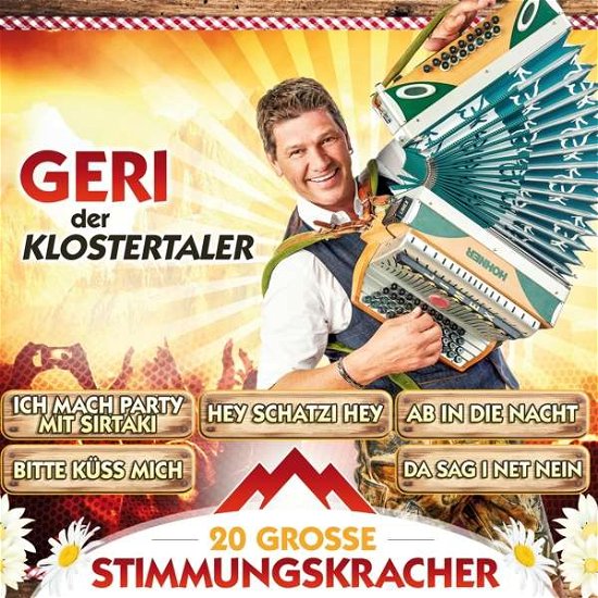 20 Grobe Stimmungskracher - Geri Der Klostertaler - Musique - MCP - 9002986901457 - 28 décembre 2017