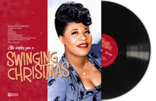 Ella Fitzgerald · Ella Wishes You A Swinging Christmas (LP) (2024)