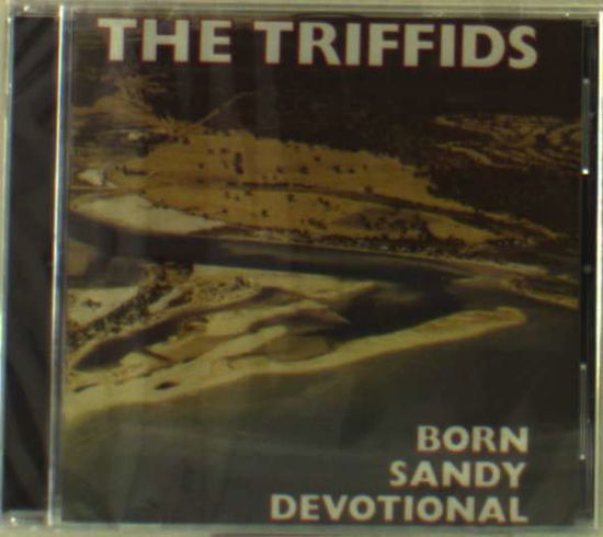 Cover for Triffids · Born Sandy Devotional [Remaste (CD)