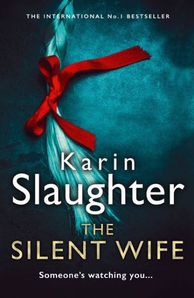 Cover for Karin Slaughter · The Silent Wife (Paperback Bog) (2020)