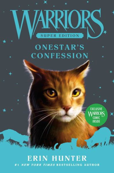 Cover for Erin Hunter · Warriors Super Edition: Onestar's Confession - Warriors Super Edition (Inbunden Bok) (2022)