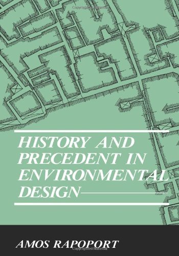 Cover for Anatol Rapoport · History and Precedent in Environmental Design (Pocketbok) [Softcover reprint of the original 1st ed. 1990 edition] (1990)
