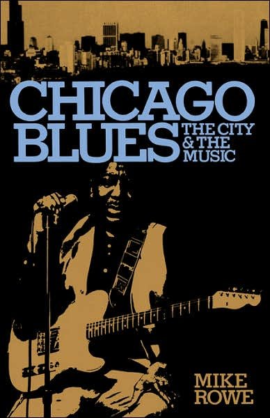 Cover for Mike Rowe · Chicago Blues (Paperback Book) (1981)