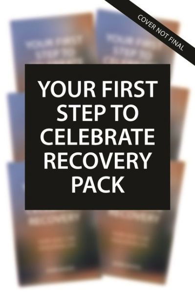 Your First Step to Celebrate Recovery Pack - Celebrate Recovery - John Baker - Books - Zondervan - 9780310125457 - June 29, 2021