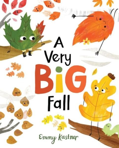 Cover for Emmy Kastner · A Very Big Fall (Hardcover Book) (2022)