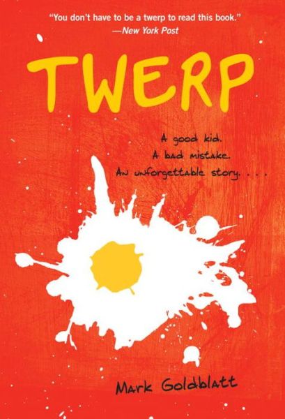 Cover for Mark Goldblatt · Twerp - Twerp Series (Paperback Book) (2014)