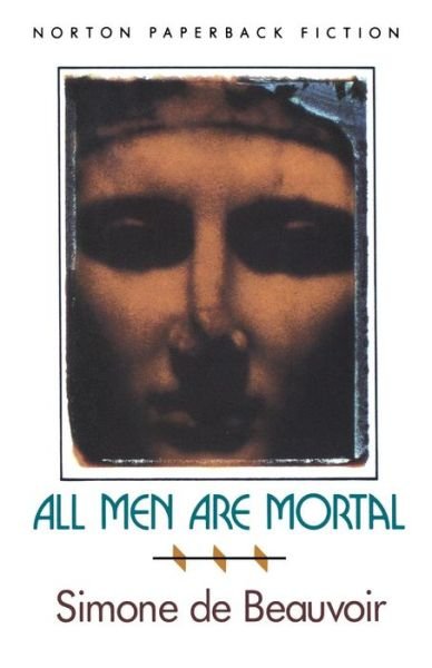 Cover for Simone de Beauvoir · All Men are Mortal (Pocketbok) (1992)
