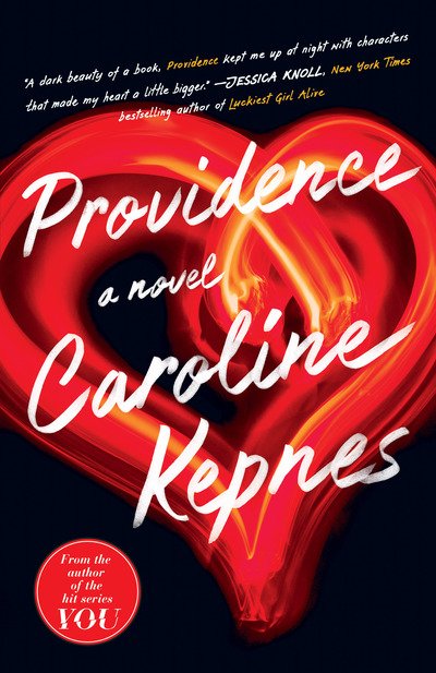 Cover for Caroline Kepnes · Providence: A Novel (Paperback Bog) (2019)