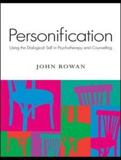 Cover for John Rowan · Personification: Using the Dialogical Self in Psychotherapy and Counselling (Hardcover bog) (2009)